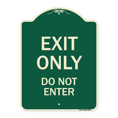 Signmission Exit Only Do Not Enter Heavy-Gauge Aluminum Architectural Sign, 24" H, G-1824-24035 A-DES-G-1824-24035